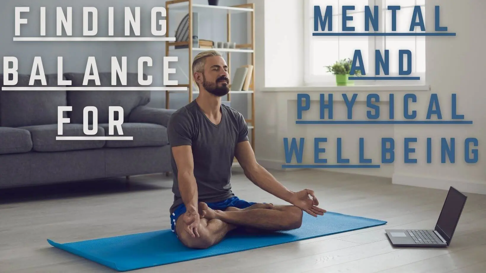 Finding Balance for Mental and Physical Well-being