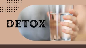 How to detox within 24 hours?