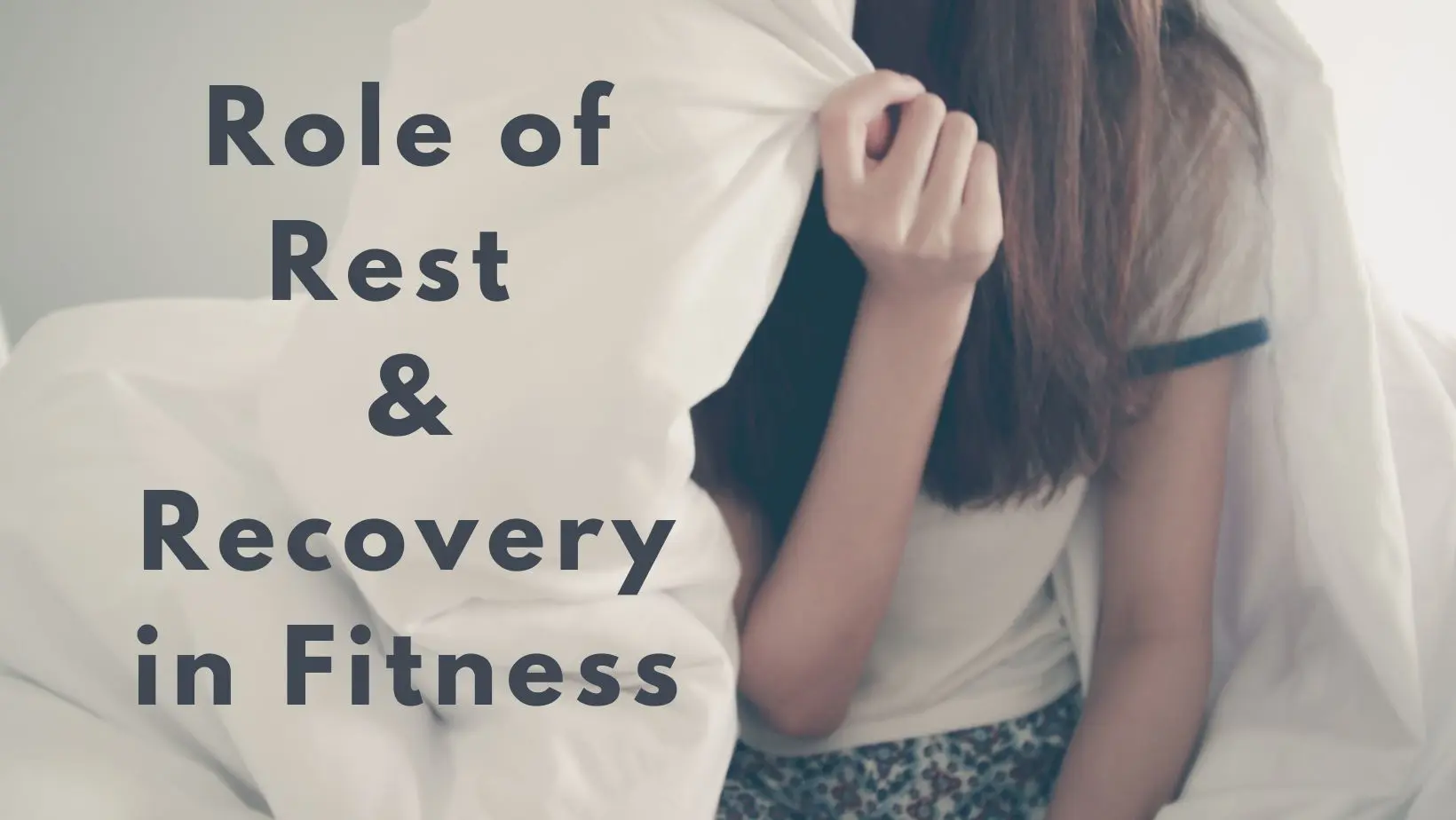 Role of Rest & Recovery in Fitness