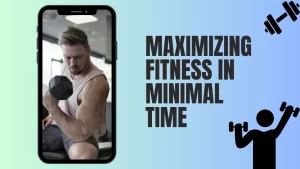 Maximizing Fitness in minimal Time