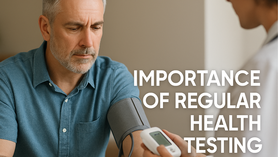 The Importance of Regular Health Testing: Key Assessments for Your Well-Being